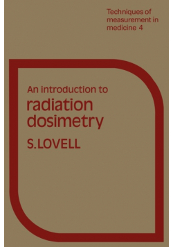 An Introduction to Radiation Dosimetry