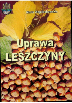 Uprawa leszczyny