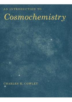 An Introduction to Cosmochemistry