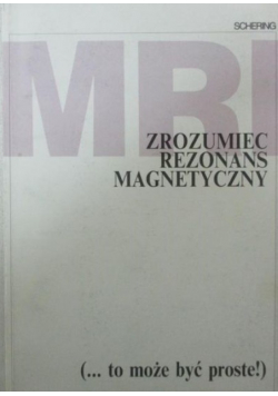 Zrozumieć rezonans magnetyczny