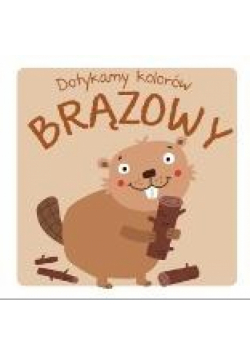 Dotykamy kolorów - Brązowy