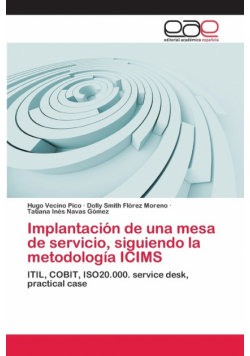 Implantación de una mesa de servicio, siguiendo la metodología ICIMS
