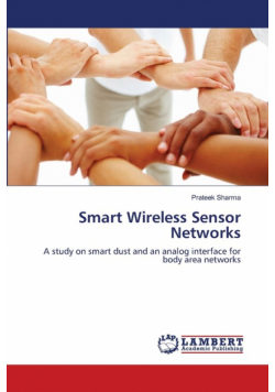 Smart Wireless Sensor Networks