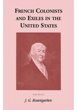 French Colonists and Exiles in the United States