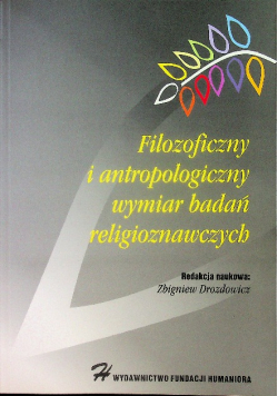 Filozoficzny i antropologiczny wymiar badań religioznawczych
