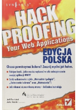 Hack Proofing Your Web Applications edycja polska
