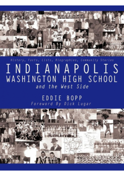 Indianapolis Washington High School and the West Side