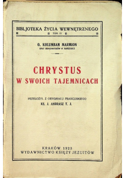 Chrystus W Swoich Tajemnicach   1923 r