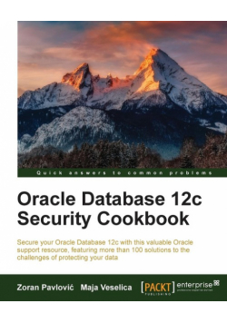 Oracle Database 12c Security cookbook