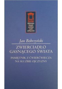 Zwierciadło gasnącego świata