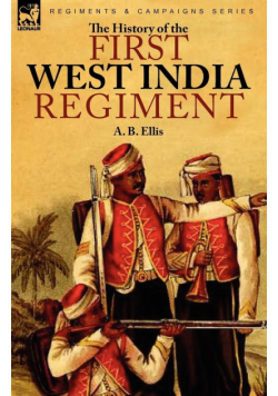 The History of the First West India Regiment