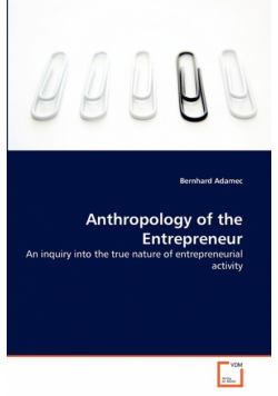 Anthropology of the Entrepreneur
