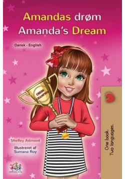 Amanda's Dream (Danish English Bilingual Children's Book)