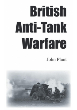 British Anti-Tank Warfare