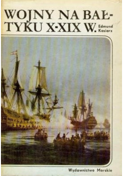 Wojny na Bałtyku X - XIX wieku