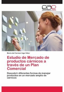 Estudio de Mercado de productos cárnicos a través de un Plan Comercial