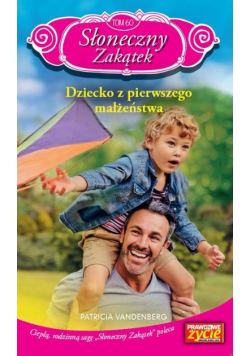 Słoneczny zakątek Tom 60 Dziecko z pierwszego małżeństwa