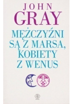 Mężczyźni są z Marsa kobiety z Wenus