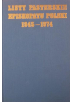 Listy pasterskie Episkopatu Polski 1945 - 1974