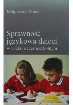 Sprawność językowa dzieci w wieku wczesnoszkolnym