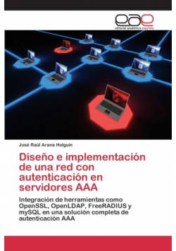 Diseño e implementación de una red con autenticación en servidores AAA