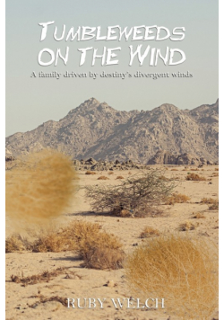 Tumbleweeds on the Wind