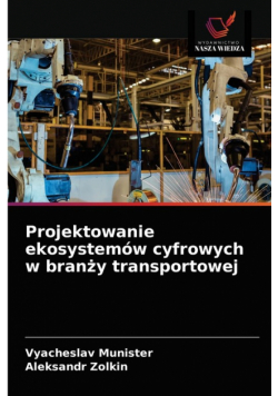 Projektowanie ekosystemów cyfrowych w branży transportowej