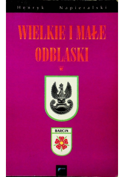 Wielkie i małe odblaski