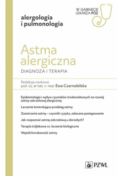 Astma alergiczna Diagnoza i terapia