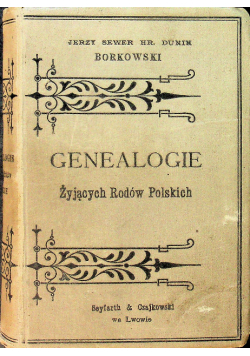 Genealogie żyjących rodów polskich 1895 r.