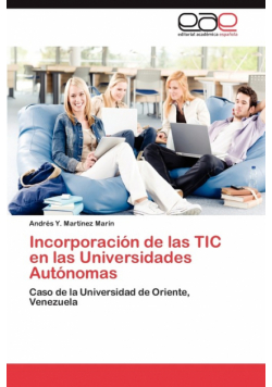 Incorporacion de Las Tic En Las Universidades Autonomas