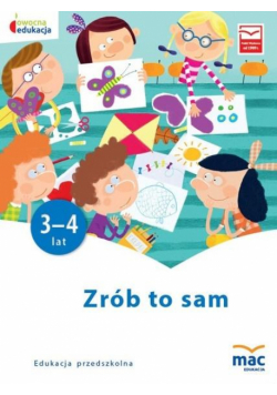 Owocna edukacja. Zrób to sam 3-4 lat Pakiet