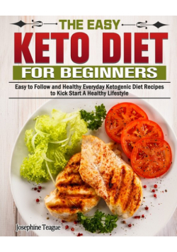 The Easy Keto Diet for Beginners
