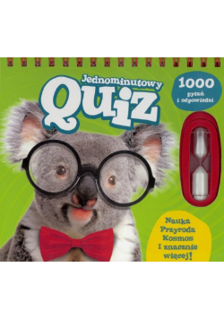 Jednominutowy quiz. Nauka, przyroda, kosmos