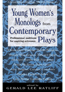Young Women's Monologues from Contemporary Plays
