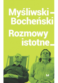 Myśliwski Bocheński Rozmowy istotne