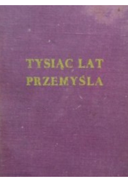 Tysiąc lat przemyśla