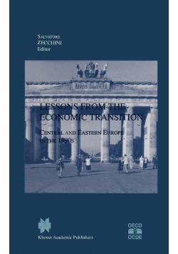 Lessons from the Economic Transition Central and Eastern Europe in the 1990s