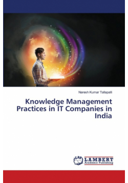 Knowledge Management Practices in IT Companies in India
