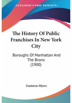 The History Of Public Franchises In New York City