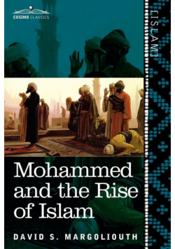 Mohammed and the Rise of Islam