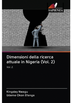 Dimensioni della ricerca attuale in Nigeria (Vol. 2)