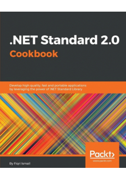 .NET Standard 2.0 Cookbook