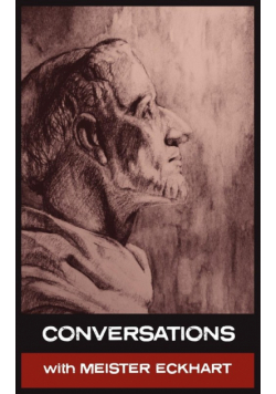 Conversations with Meister Eckhart