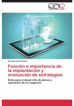 Función e importancia de la implantación y evaluación de estrategias