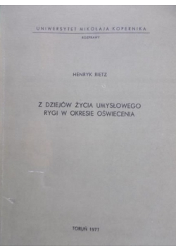 Z dziejów życia umysłowego Rygi w okresie oświecenia