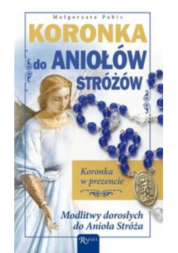 Koronka do Aniołów Stróżów