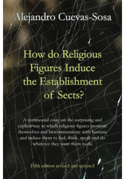 How do religious figures induce the establishment of sects?