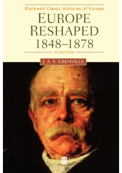 Europe Reshaped 1848-1878 2e