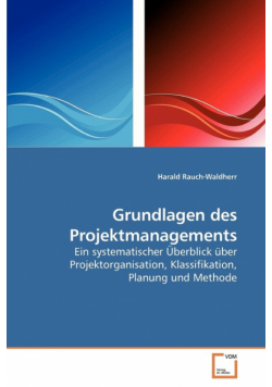 Grundlagen des Projektmanagements